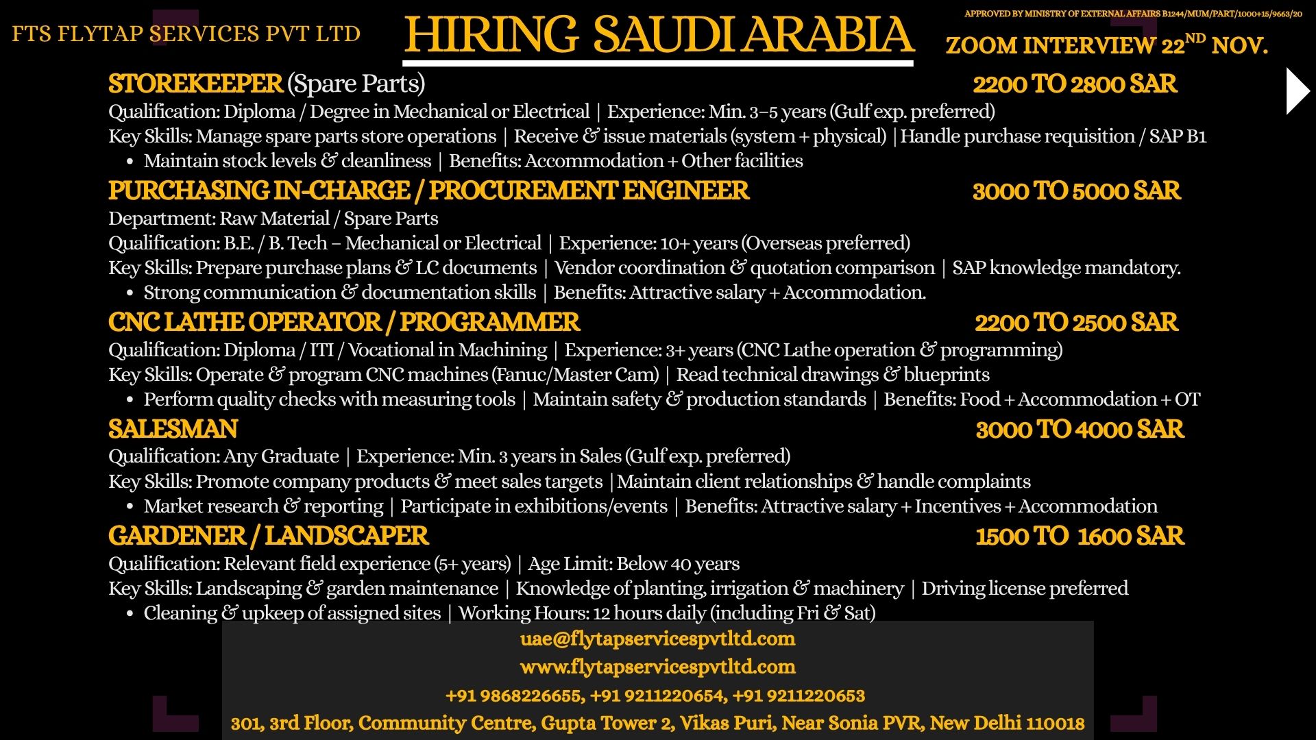 Hiring for Saudi Arabia – Storekeeper, Procurement Engineer, CNC Operator, Salesman, and Gardener. Zoom interview on 22nd Nov.